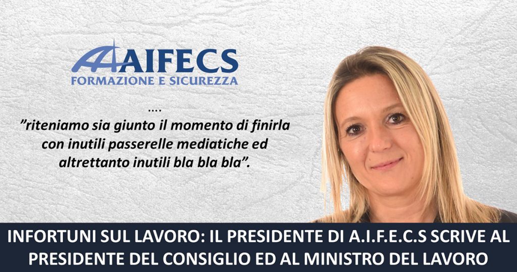 71a giornata vittime sul lavoro - A.I.F.E.C.S. scrive al Presidente del Consiglio